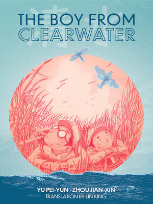 cover image of The Boy from Clearwater, Book 1
